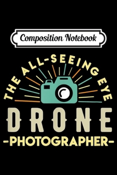 Paperback Composition Notebook: Roofing Aerial Photographer Drone Photography Journal/Notebook Blank Lined Ruled 6x9 100 Pages Book