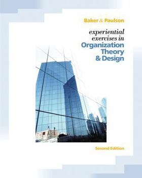 Paperback Experiential Exercises in Organizational Theory and Design Book