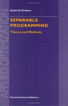 Hardcover Separable Programming: Theory and Methods Book