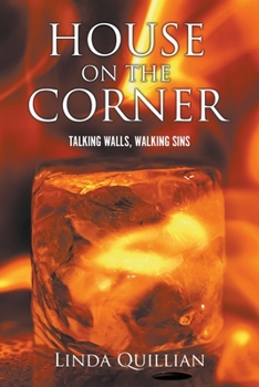 Paperback House on the Corner: Talking Walls, Walking Sins [English, Middle] Book