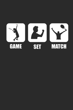 Paperback Game Set Match: Notizbuch f?r Tennisspieler Notebook Tennis Journal 6x9 liniert Book