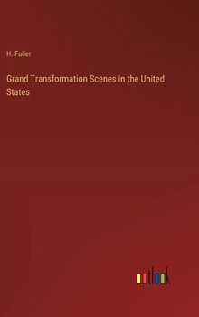 Hardcover Grand Transformation Scenes in the United States Book