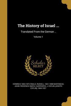 Paperback The History of Israel ...: Translated From the German ..; Volume 1 Book