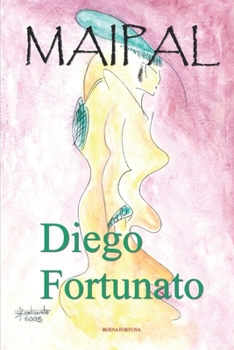 Paperback MAIPAL (HISTORIAS FANTÁSTICAS) (Spanish Edition) [Spanish] Book