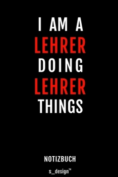 Notizbuch für Lehrer: Originelle Geschenk-Idee [120 Seiten gepunktet Punkte-Raster blanko Papier] (German Edition)