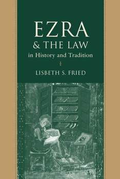 Ezra & the Law in History and Tradition - Book  of the Studies on Personalities of the Old Testament