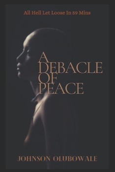 Paperback A Debacle Of Peace Book