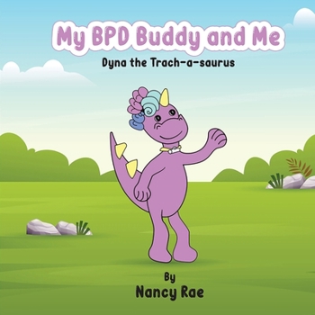 Paperback My BPD Buddy and Me Book