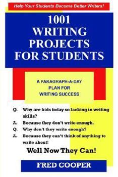 Paperback 1001 Writing Projects for Students Book