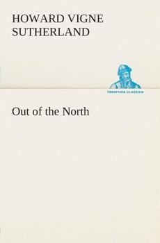 Paperback Out of the North Book
