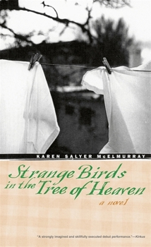 Paperback Strange Birds in the Tree of Heaven Book