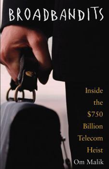 Paperback Broadbandits: Inside the $750 Billion Telecom Heist Book