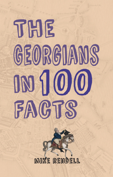 Paperback The Georgians in 100 Facts Book