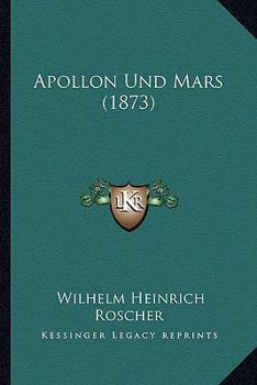 Paperback Apollon Und Mars (1873) [German] Book