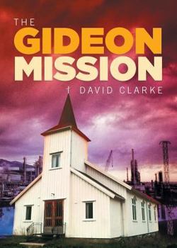 Paperback The Gideon Mission Book