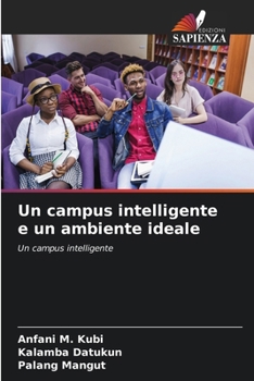 Paperback Un campus intelligente e un ambiente ideale [Italian] Book