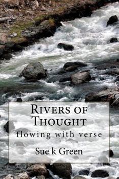 Paperback Rivers of Thought: flowing with verse Book