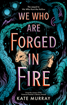Paperback We Who Are Forged in Fire: Volume 2 Book