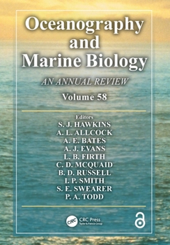 Hardcover Oceanography and Marine Biology: An Annual Review. Volume 58 Book