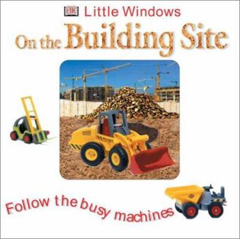 Board book On the Building Site Book