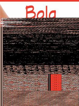 Hardcover Bola: El Amor, No Es Un Juego [Spanish] Book