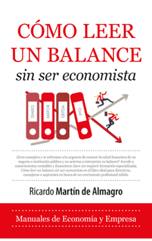 Paperback Como Leer Un Balance Sin Ser Economista [Spanish] Book