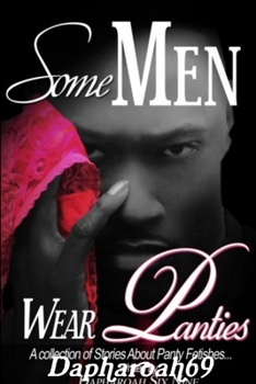 Paperback Some Men Wear Panties Book