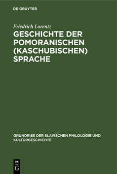 Hardcover Geschichte der pomoranischen (kaschubischen) Sprache [German] Book