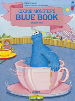 Paperback Open Sesame: Cookie Monster's Blue Book