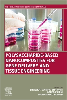 Paperback Polysaccharide-Based Nanocomposites for Gene Delivery and Tissue Engineering Book