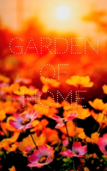 Paperback Garden Of Home Book
