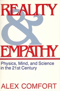 Paperback Reality and Empathy: Physics, Mind, and Science in the 21st Century Book