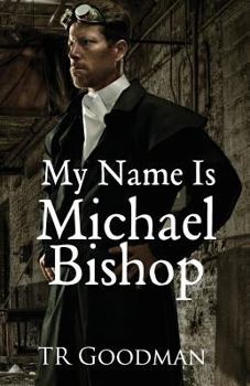 Paperback My Name Is Michael Bishop Book