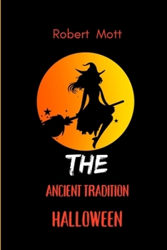 Paperback The Accient Tradition Halloween Book