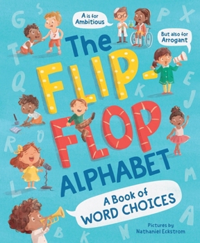 The Flip-Flop Alphabet: A Book of Choices