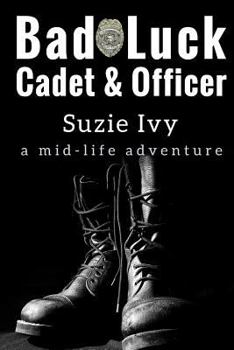 Paperback Bad Luck Cadet & Bad Luck Officer: A True-Life Adventure Book