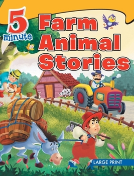 Hardcover 5 Minute Farm Animal Stories: Large Print Book