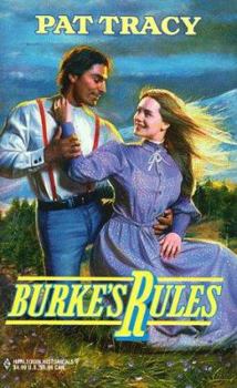 Burke's rules - Book #2 of the Guardsmen of Denver