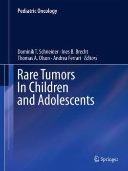Hardcover Rare Tumors in Children and Adolescents Book