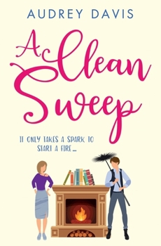 Paperback A Clean Sweep: A laugh-out-loud tale of love, lies and second chances ... Book