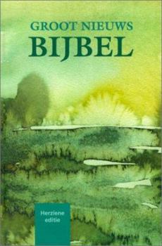 Hardcover Groot Niewws Bijbel-FL [Dutch] Book