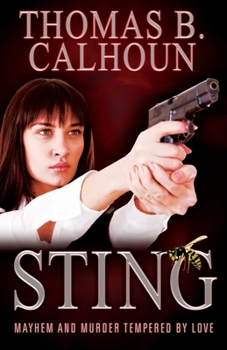 Paperback Sting: Mayhem and Murder Tempered by Love Book