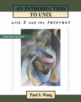 Paperback An Introduction to Unix with X and the Internet Book