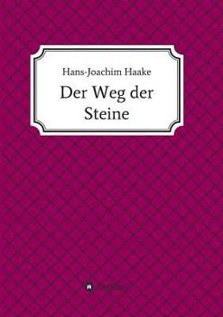 Der Weg der Steine