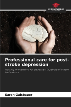 Paperback Professional care for post-stroke depression Book