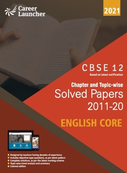 Paperback CBSE Class XII 2021 - Chapter and Topic-wise Solved Papers 2011-2020 English Core (All Sets - Delhi & All India) Book