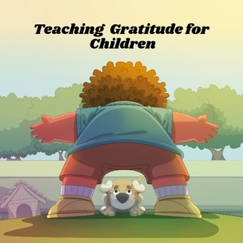 Paperback Teaching Gratitude for Children Book