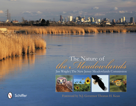 Hardcover The Nature of the Meadowlands Book