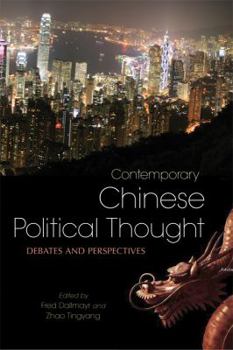 Hardcover Contemporary Chinese Political Thought: Debates and Perspectives Book
