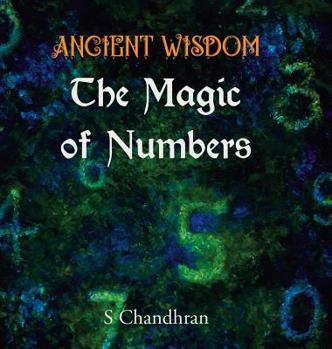 Hardcover Ancient Wisdom - the Magic of Numbers Book